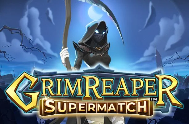 Grim Reaper Supermatch